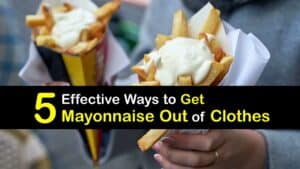 How to Get Mayonnaise Out of Clothes titleimg1