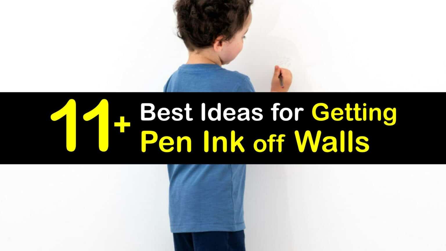 Pen Ink Cleaning Clever Tricks for Getting Pen Marks Off Walls