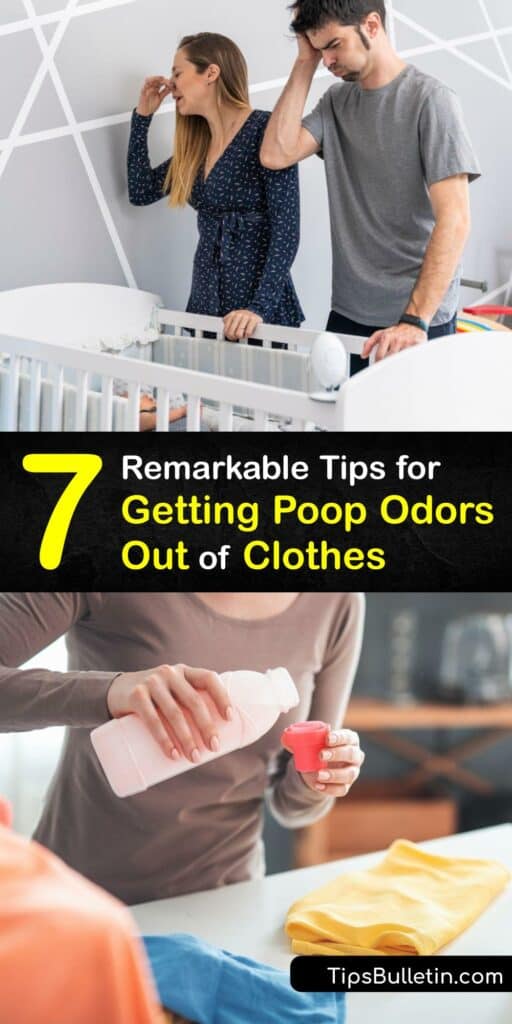 Baby poo stains, cat pee, or a lingering poop smell on your clothes is unpleasant. Remove a poop stain or odor using a baking soda and cold water paste, white vinegar, or dish soap and hot water. #get #poop #smell #out #clothes