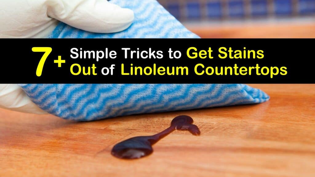 How to Get Stains Out of Linoleum Countertops titleimg1