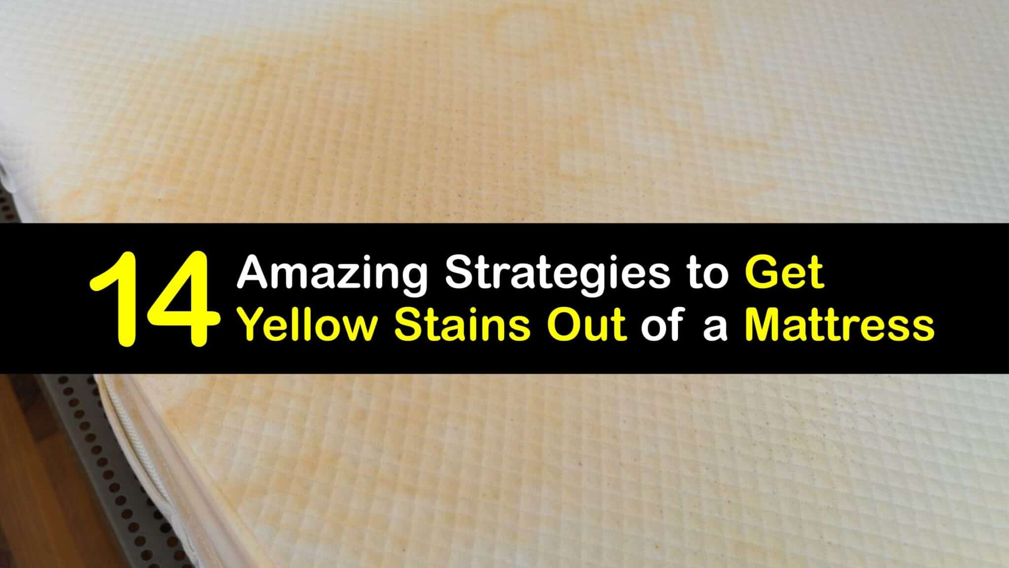 Yellow Stained Mattress Getting Yellow Stains Out of a Mattress
