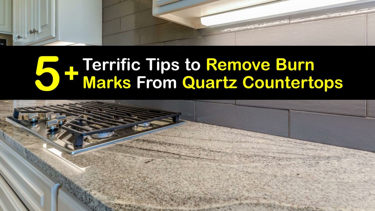 Burn Mark Cleaning Strategies to Get Burns off Quartz Counters