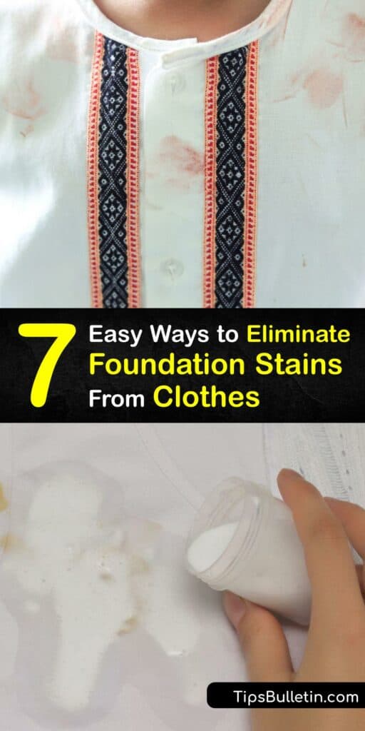 A foundation stain or other makeup stain on your clothes is unsightly. Discover how to remove liquid makeup stains and sweat stains using dish soap and warm water, laundry detergent, and vinegar. #remove #foundation #clothing