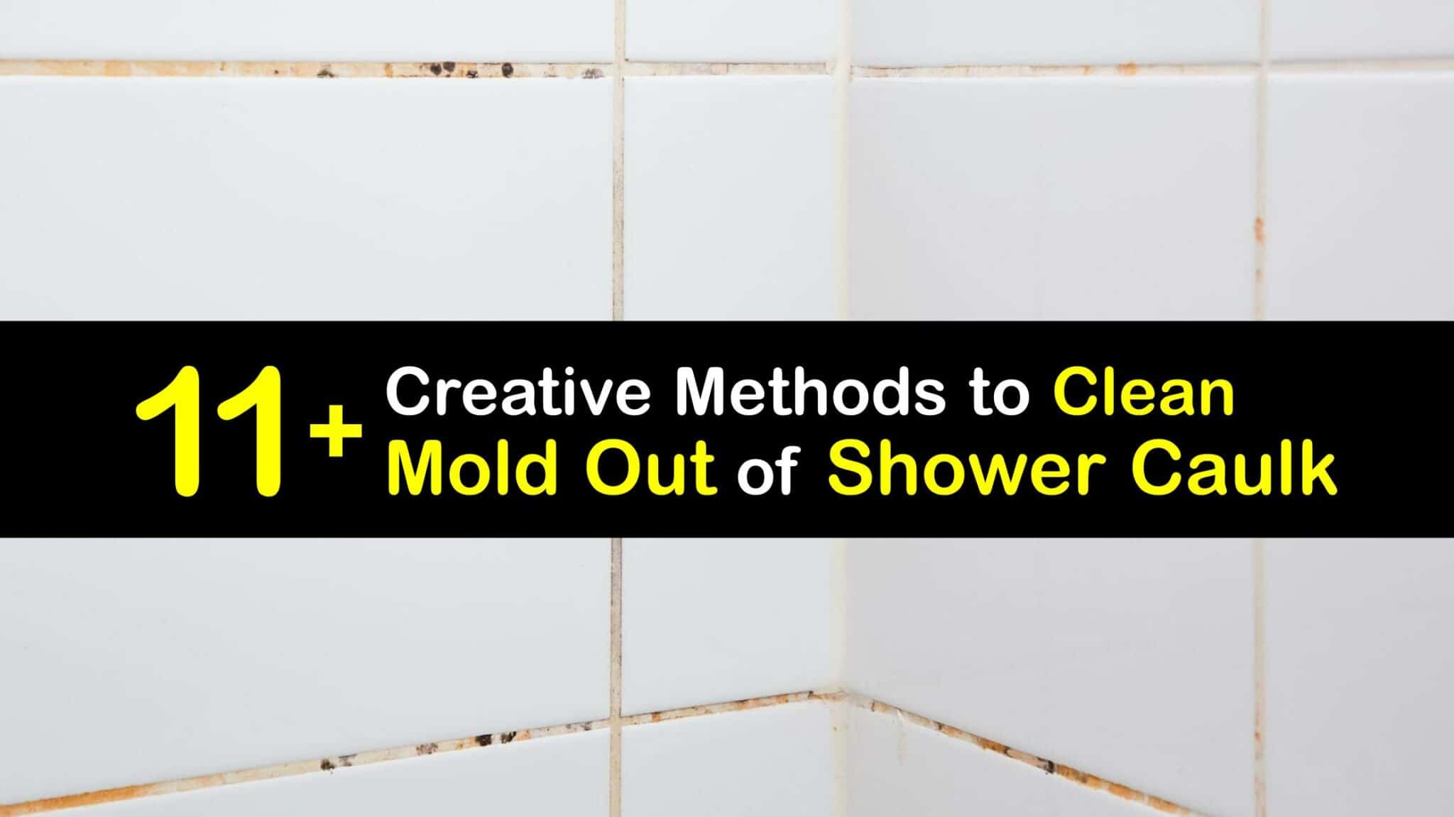 Moldy Shower Caulk Tips to Clean Mildew From Shower Sealant