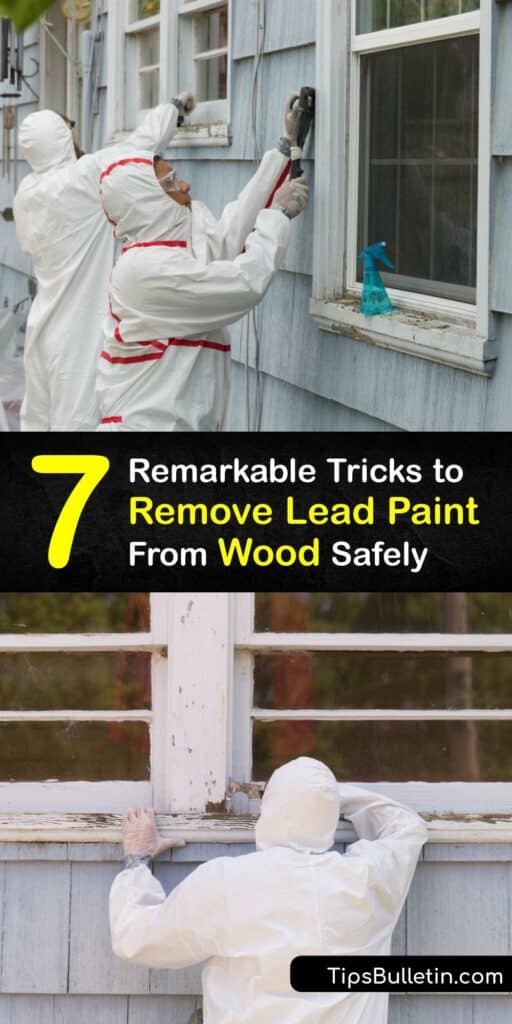 Lead dust and paint chips make removing lead based paint a serious risk for lead poisoning. Explore safe methods for lead paint removal, from a lead abatement paint stripper to sanding and abrasive blasting. Ensure you’re removing lead paint efficiently and safely. #remove #lead #paint #wood