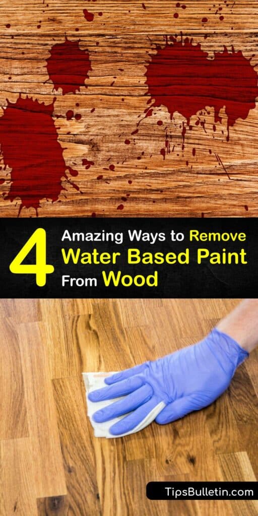 Discover how to remove acrylic or latex paint from wood surfaces like a hardwood floor. Water based paint is easier to clean than oil based paint - all you need is some soapy water or a paint remover like rubbing alcohol to remove the paint stain. #remove #waterbased #paint #wood