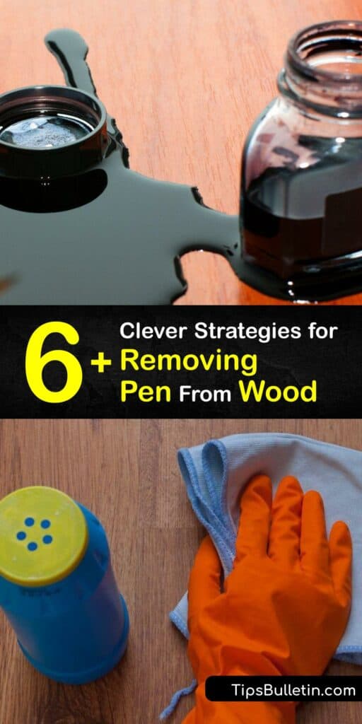 Fountain pen or permanent marker stain marks on wood look messy and unappealing. Don’t panic if you accidentally draw on your wooden table or floor. Get rid of ink stains using clever home remedies with nail polish remover, rubbing alcohol, a Magic Eraser, or baking soda. #remove #pen #wood