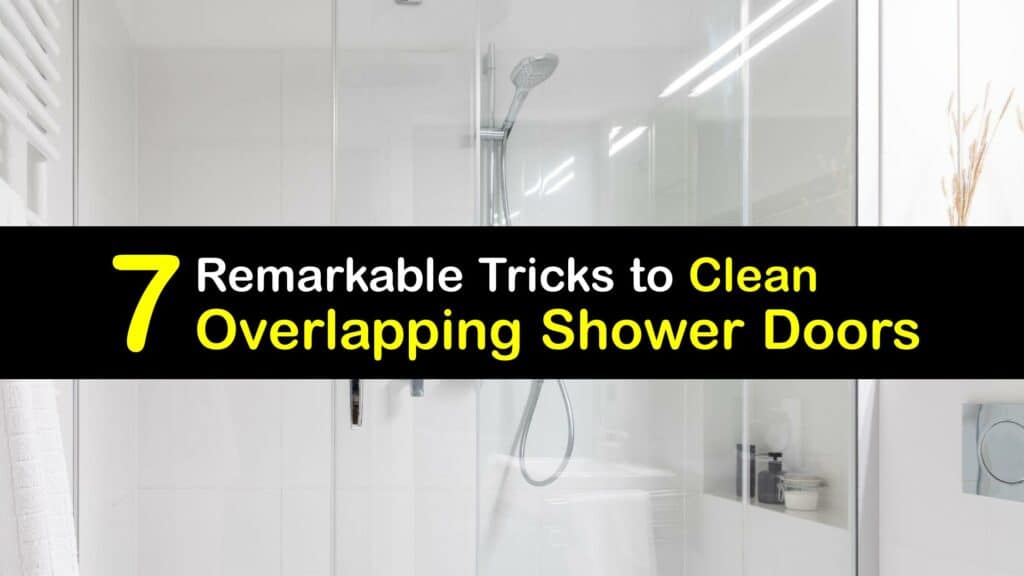 How to Clean Overlapping Sliding Shower Doors titleimg1