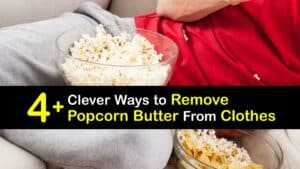 How to Get Popcorn Butter Out of Clothes titleimg1