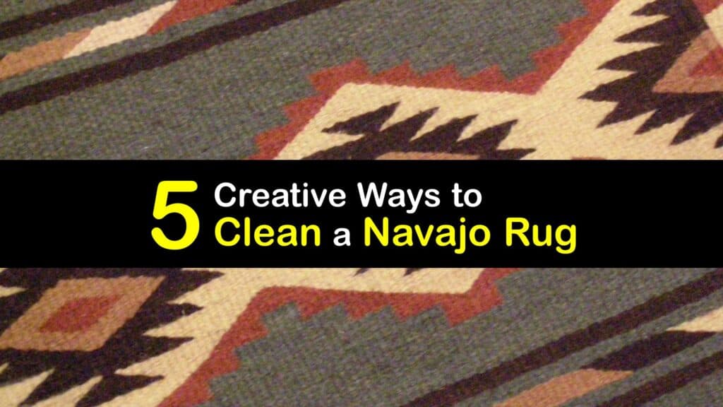 How to Clean a Navajo Rug titleimg1